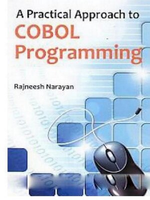 cover image of A Practical Approach to Cobol Programming